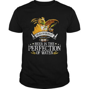 Dragonwheat Premium Large Beer Is The Perfection Of Water Shirt